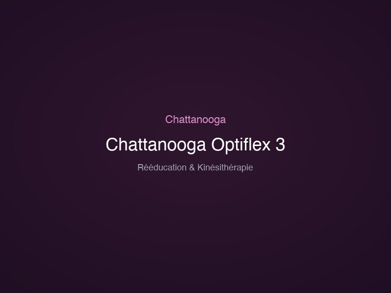 Chattanooga Optiflex 3