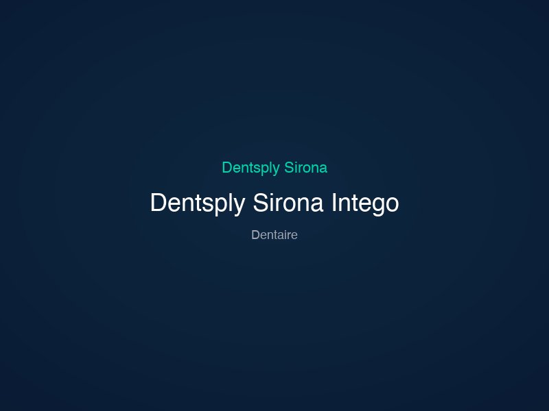 Dentsply Sirona Intego