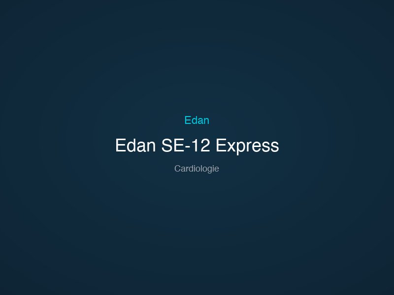 Edan SE-12 Express