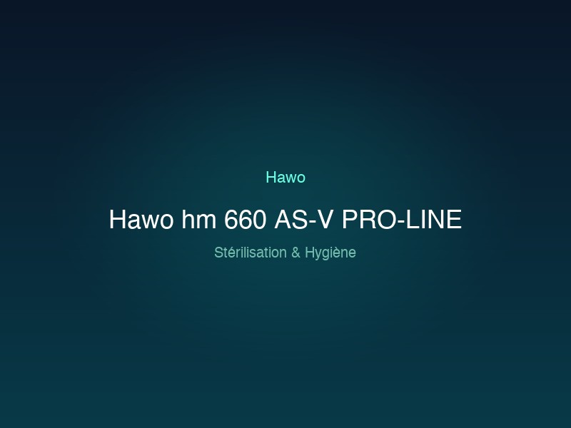 Hawo hm 660 AS-V PRO-LINE
