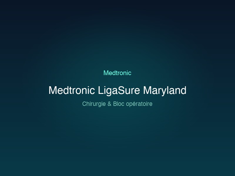 Medtronic LigaSure Maryland