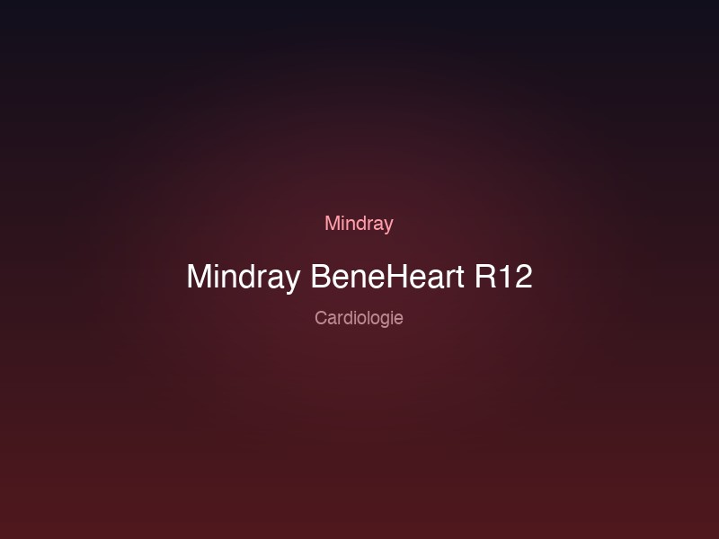 Mindray BeneHeart R12