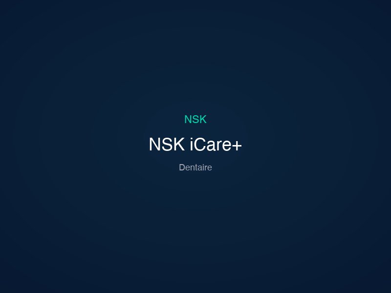 NSK iCare+
