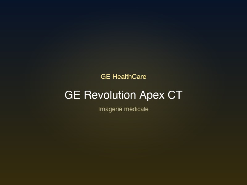 GE Revolution Apex CT