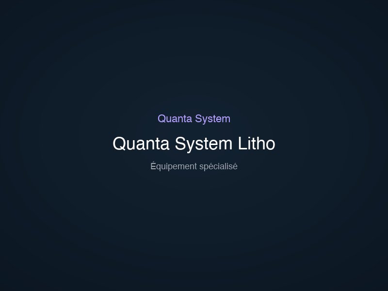 Quanta System Litho