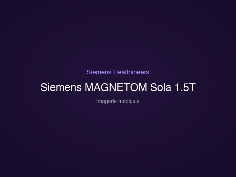 Siemens MAGNETOM Sola 1.5T